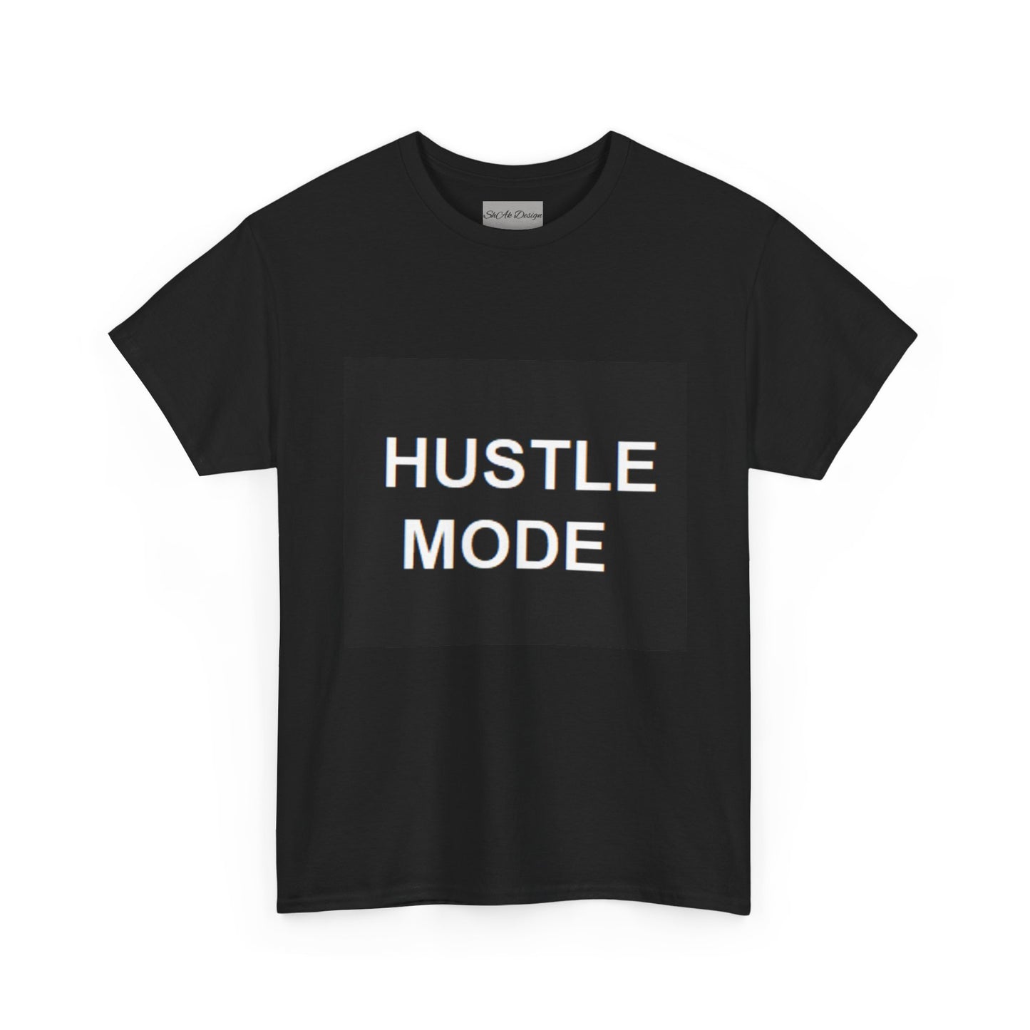 Hustle Mode— Cotton T-Shirt