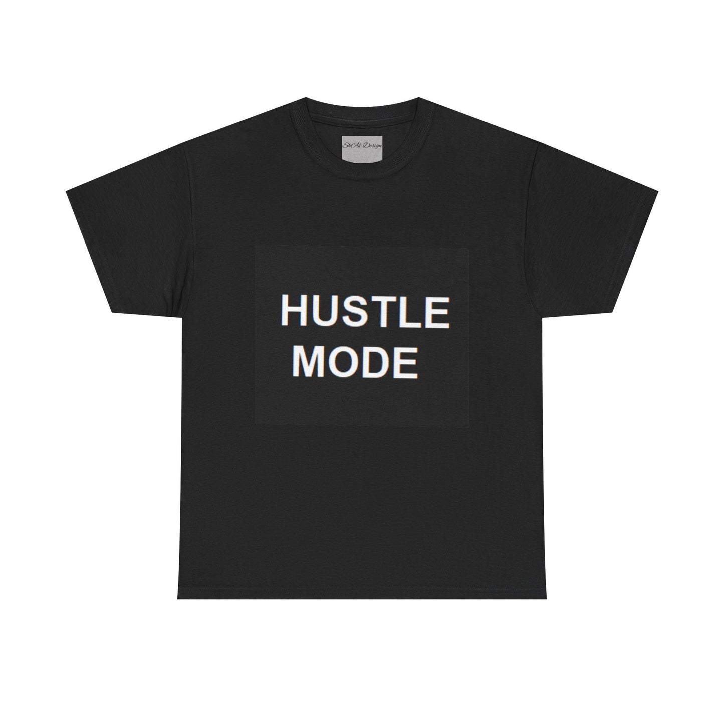 Hustle Mode— Cotton T-Shirt